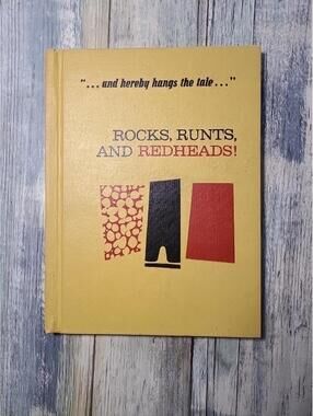 Rocks, Runts, And Redheads! ...and hereby hangs the tale" Hardcover 1965 Hurst/
